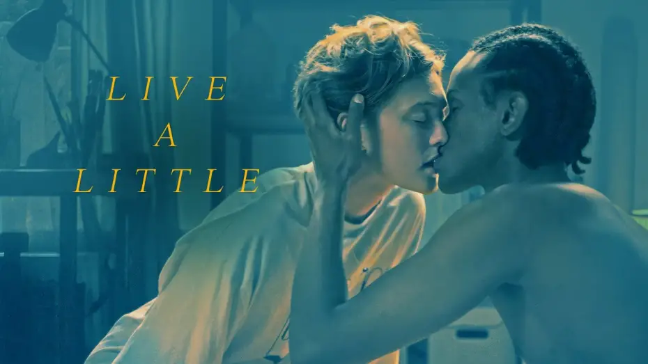 Відео до фільму Живи на повну | Live a Little Official Trailer (2025) | Drama | Breaking Glass Pictures