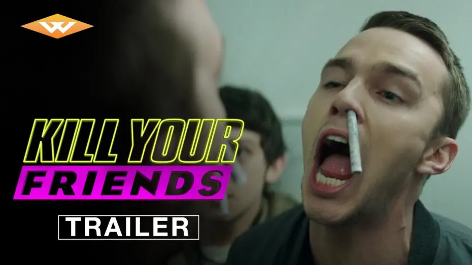 Відео до фільму Убий своїх друзів | KILL YOUR FRIENDS Official Trailer | Comedy Crime Thriller | Starring Nicholas Hoult & James Corden