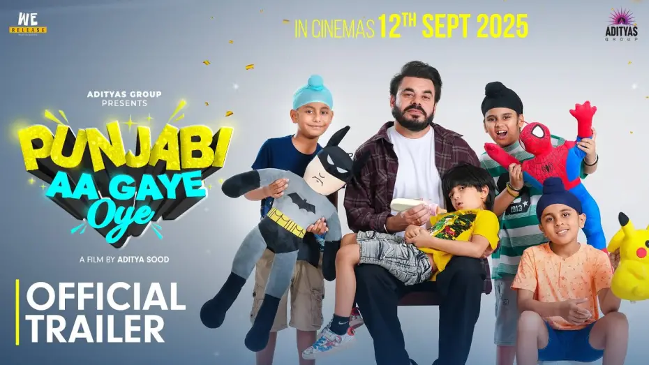 Відео до фільму Punjabi Aa Gaye Oye | Punjabi Aa Gaye Oye (Movie Trailer) Prince Kanwaljit | Singga | In Cinema Sept 12th 2025| Adityas