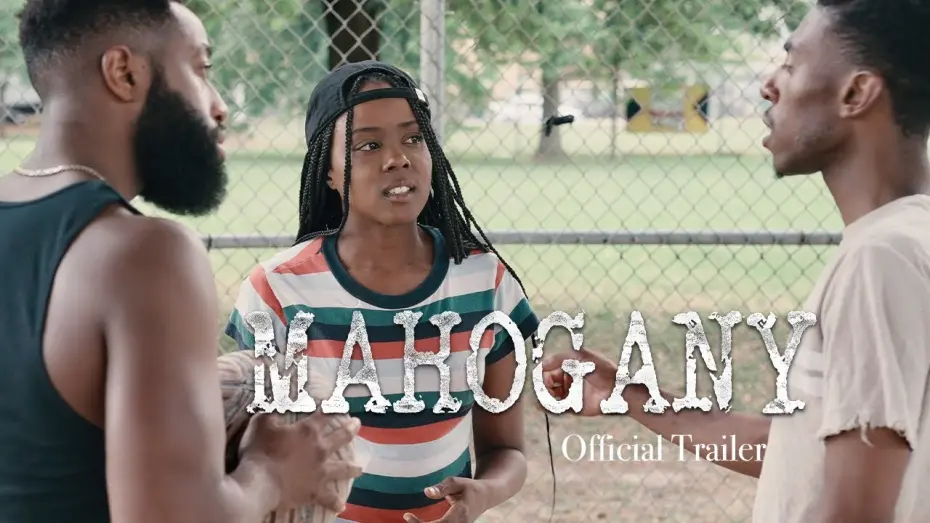 Відео до фільму Mahogany | Official Trailer