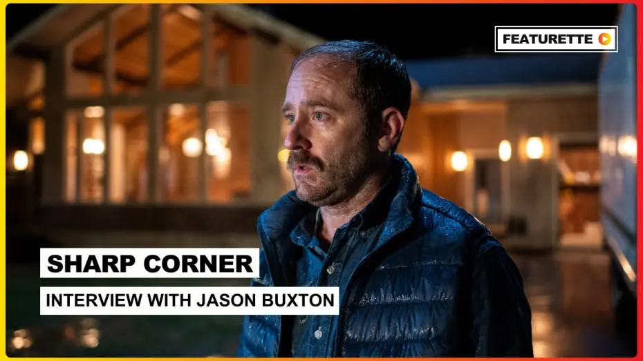 Відео до фільму Sharp Corner | Interview with Jason Buxton