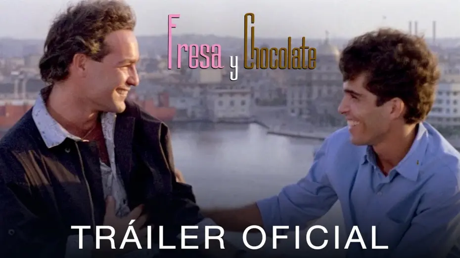 Відео до фільму Strawberry and Chocolate | Fresa y chocolate (remasterizada) | Tráiler Oficial | 4K