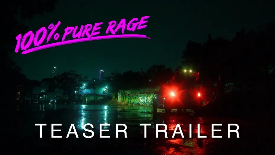 Відео до фільму 100% PURE RAGE | 100% PURE RAGE | Teaser Trailer 1