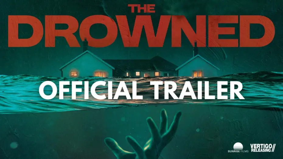 Відео до фільму The Drowned | Official Trailer
