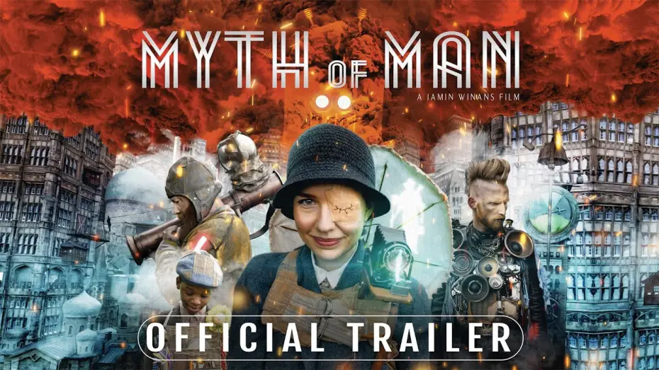 Відео до фільму Myth of Man | Myth of Man - Official Trailer
