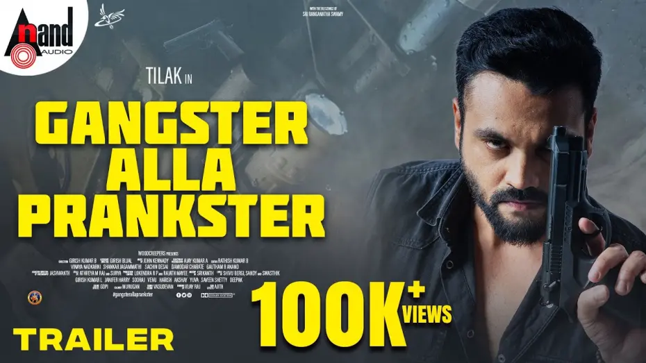 Відео до фільму Gangster Alla Prankster | Gangster Alla Prankster Kannada Official 4K Trailer | Tilak |  Girish Kumar B |  John Kennady