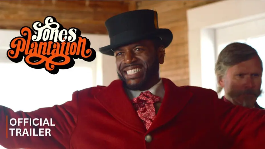 Відео до фільму Jones Plantation | Jones Plantation Official Trailer (2023)