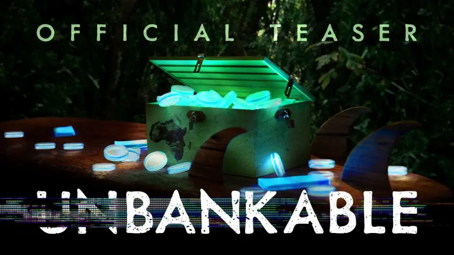 Відео до фільму Unbankable | Official Teaser