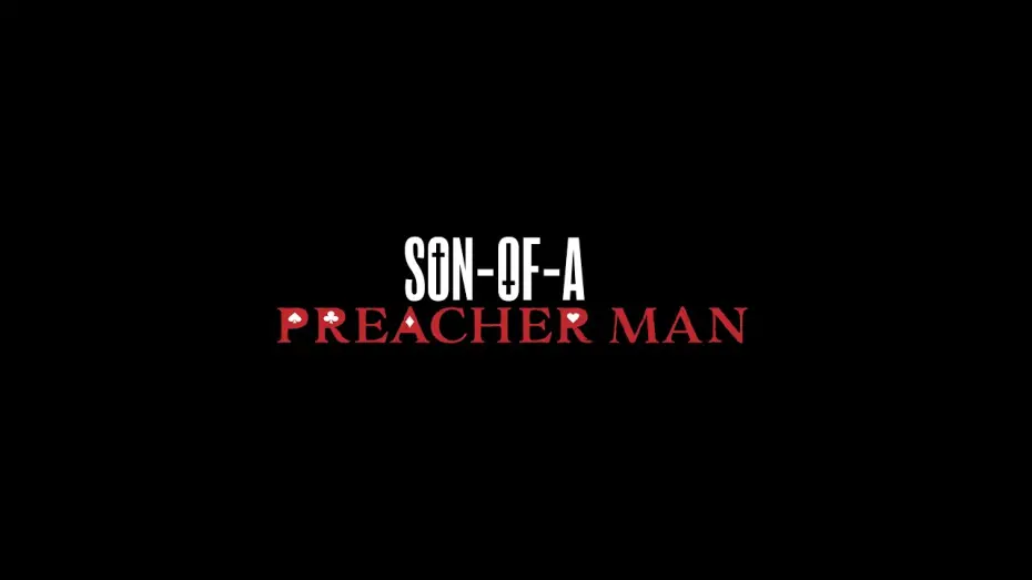 Відео до фільму Son-of-a Preacher Man | Son-of-a Preacher Man the Movie Official Trailer #1