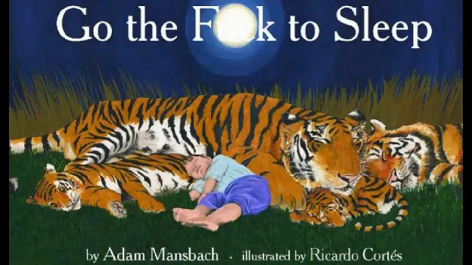 Відео до фільму Go the F**k to Sleep | Go the f**k to sleep, read by Samuel L Jackson