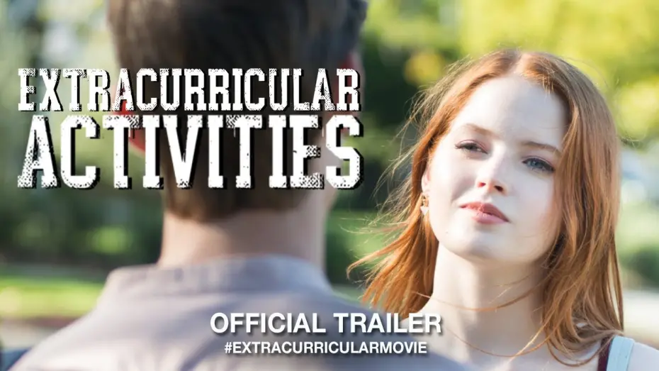 Відео до фільму Extracurricular Activities | Extracurricular Activities (2019) | Official Trailer HD