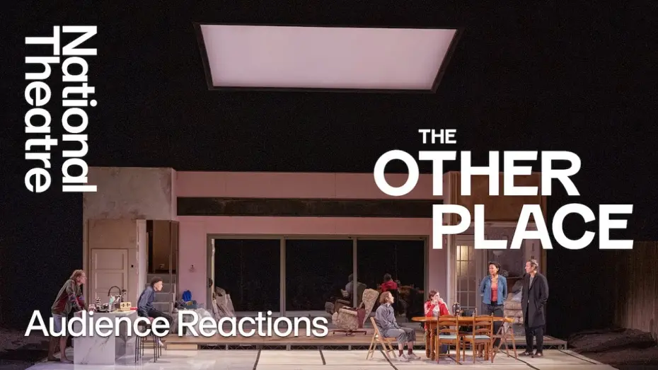 Відео до фільму National Theatre Live: The Other Place | The Other Place | Audience Reactions | National Theatre