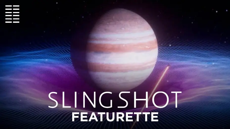 Відео до фільму Slingshot | Gravity Assist Featurette