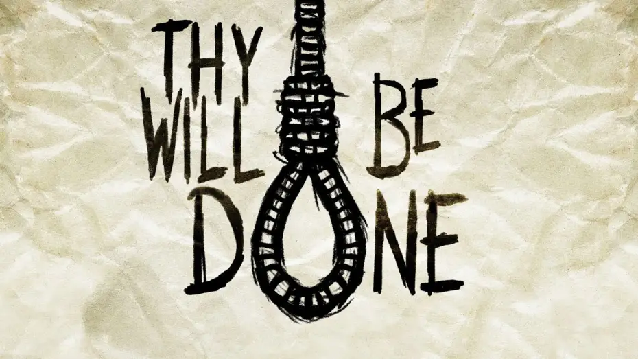 Відео до фільму Thy Will Be Done | Thy Will Be Done | Teaser Trailer