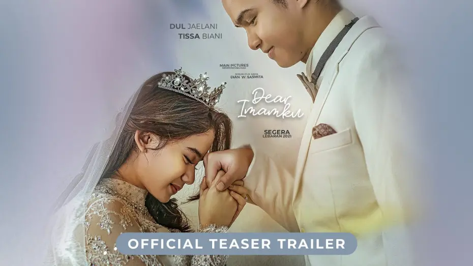 Відео до фільму Dear Imamku | DEAR IMAMKU Official Teaser (2021) - Dul Jaelani, Tissa Biani
