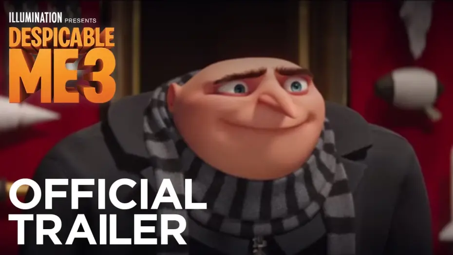 Відео до фільму Нікчемний Я 3 | Official Trailer #3