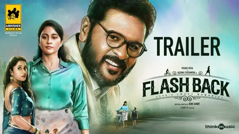 Відео до фільму Flashback | Flashback (Tamil) - Official Trailer | Prabhu Deva | Regina Cassandra | Sam CS | Don Sandy