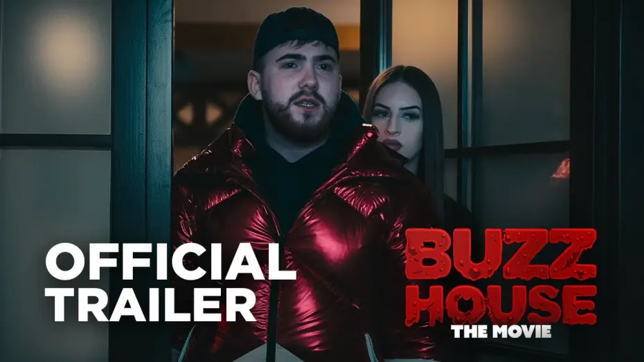 Відео до фільму Buzz House: The Movie | BUZZ HOUSE: THE MOVIE — Official Trailer #2