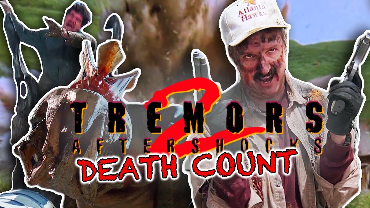 Відео до фільму Тремтіння землі 2: Повторний удар | Death Count
