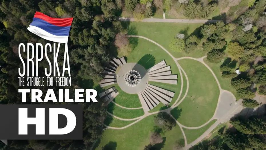 Відео до фільму Srpska: The Struggle for Freedom | Republika Srpska: The Struggle for Freedom | TRAILER