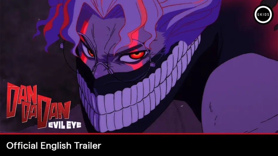 Відео до фільму DAN DA DAN: Evil Eye | Official English Trailer