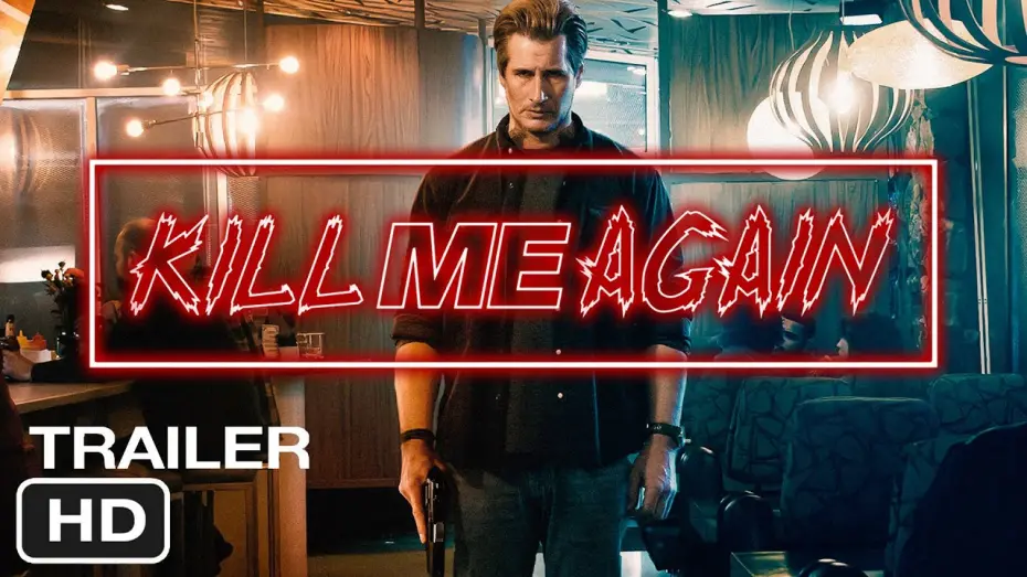 Відео до фільму Kill Me Again | Kill Me Again | Trailer (HD)