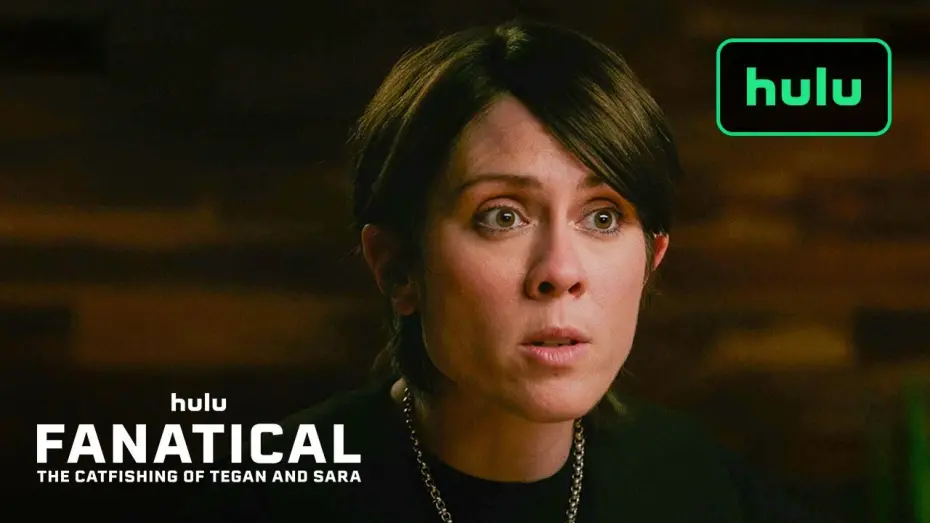 Відео до фільму Fanatical: The Catfishing of Tegan and Sara | There For A Reason