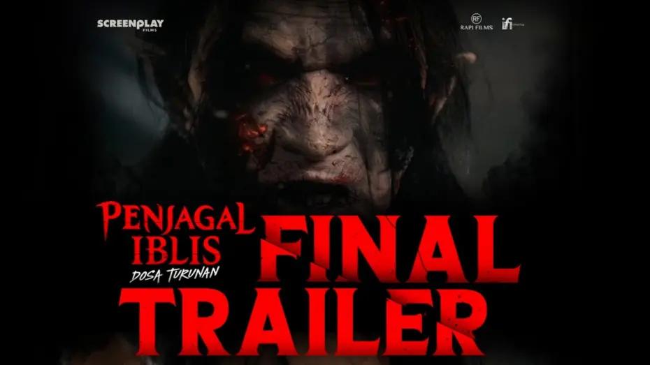 Відео до фільму Penjagal Iblis: Dosa Turunan | Penjagal Iblis: Dosa Turunan Official Final Trailer | Dapatkan Promo Beli 1 Dapat 2 Tiket