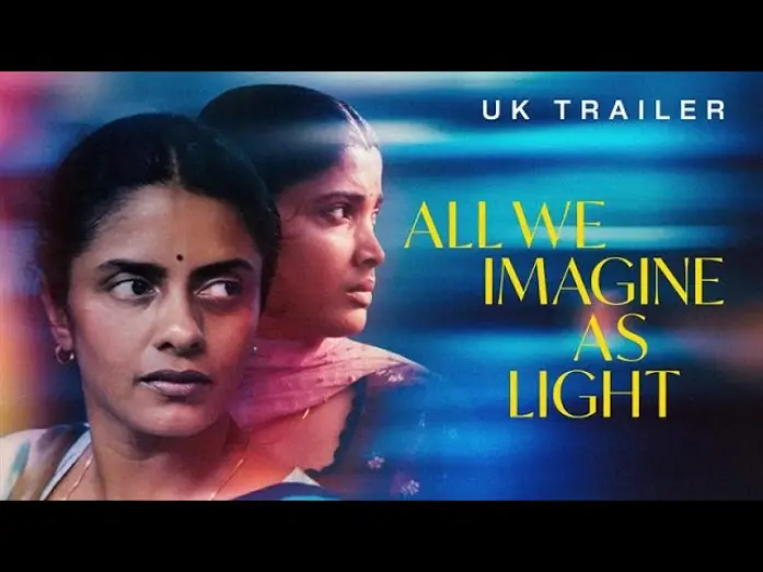 Відео до фільму All We Imagine as Light | UK Trailer [Subtitled]