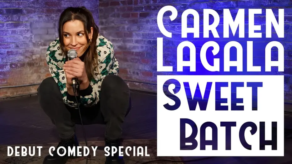 Відео до фільму Carmen Lagala: Sweet Batch | Carmen Lagala - Sweet Batch | Full Debut Stand-Up Special [2024]