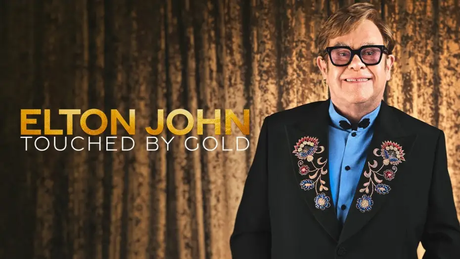 Відео до фільму Elton John: Touched By Gold | Trailer: Elton John - Touched By Gold