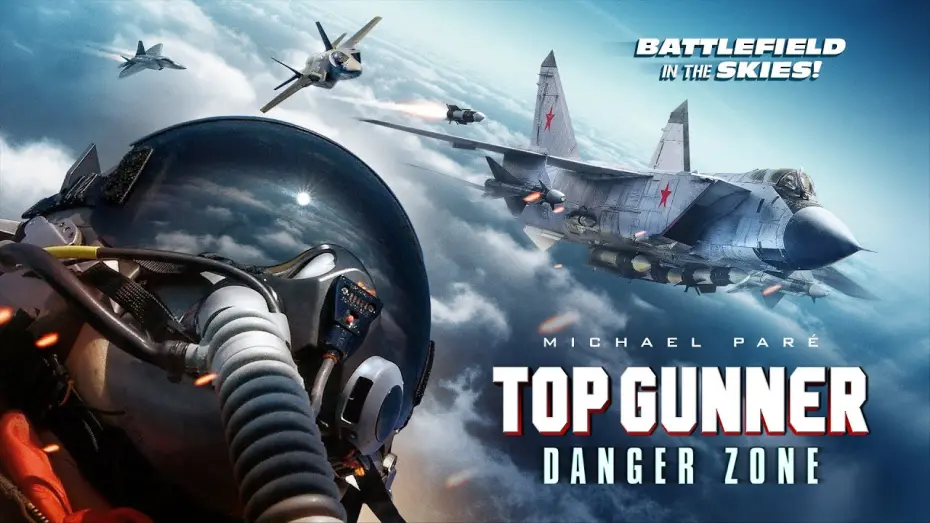 Відео до фільму Top Gunner: Danger Zone | Official Trailer