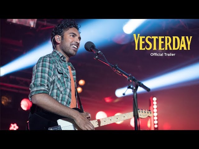 Відео до фільму Вчора | Yesterday - In Theaters June 28 (HQ)
