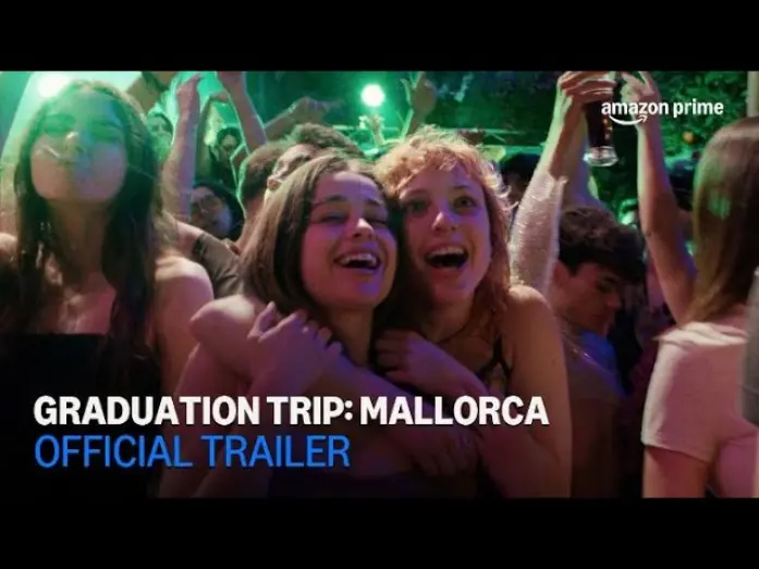 Відео до фільму Graduation Trip: Mallorca | Trailer [Dubbed]