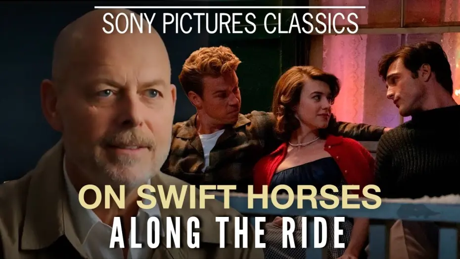 Відео до фільму On Swift Horses | "Along the Ride" with Director Daniel Minahan | ON SWIFT HORSES