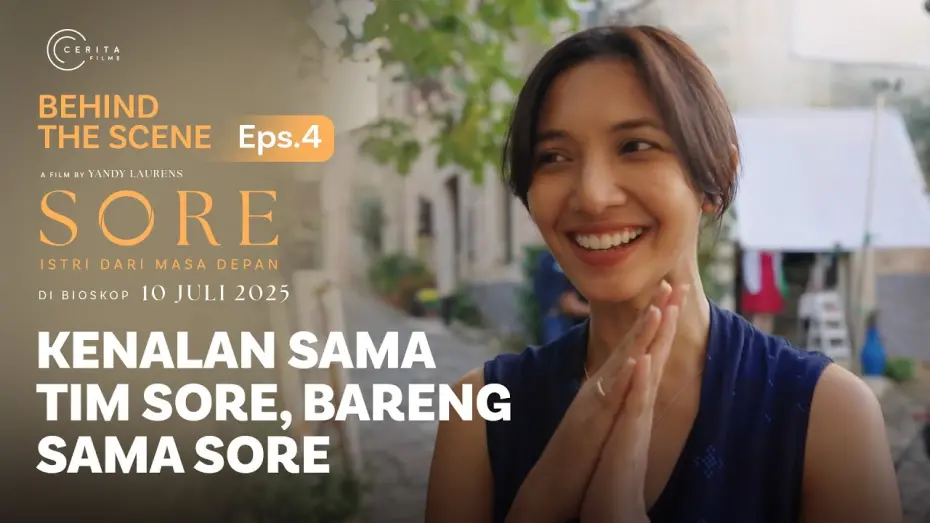 Відео до фільму Sore: Istri Dari Masa Depan | BEHIND THE SCENES | KENALAN SAMA TIM SORE, BARENG SAMA SORE