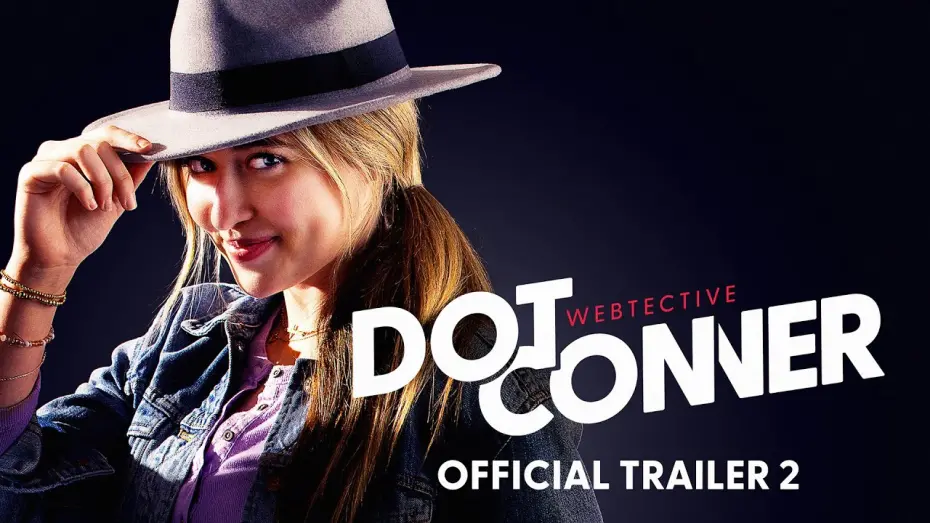Відео до фільму Dot Conner: Webtective | Dot Conner: Webtective (Feature FIlm) | Official Trailer 2