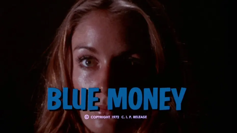 Відео до фільму Blue Money | Blue Money: 1971 Theatrical Trailer