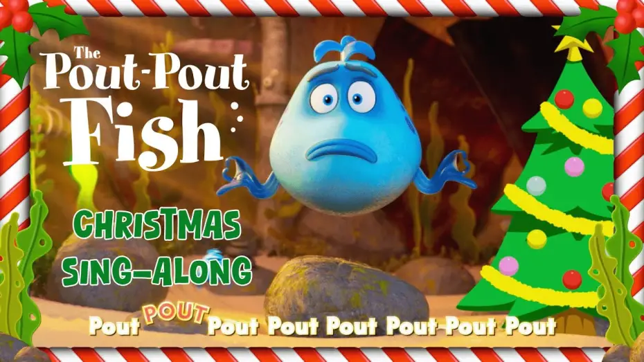 Відео до фільму The Pout-Pout Fish | The Pout Pout Fish Movie Christmas Song | You Better Not Pout!