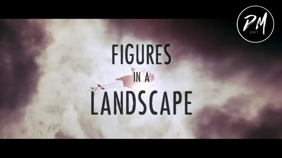 Відео до фільму Figures in a Landscape | Figures In A Landscape (Modern Trailer)