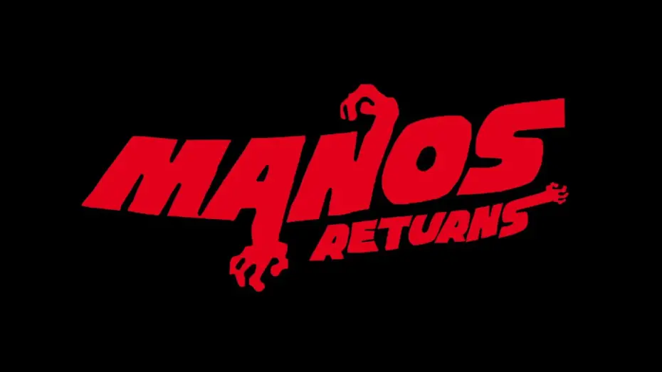 Відео до фільму Manos Returns | Manos Returns Teaser #2