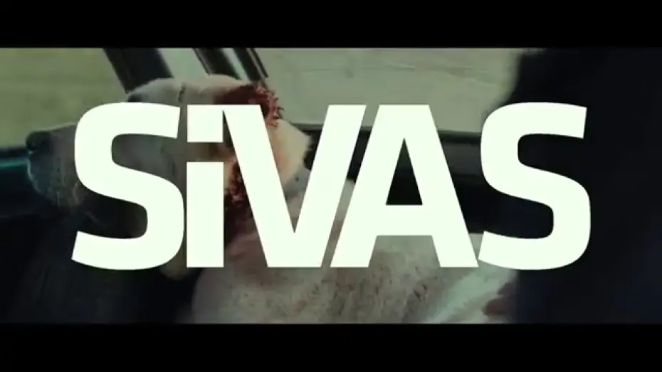 Відео до фільму Sivas | Official Trailer