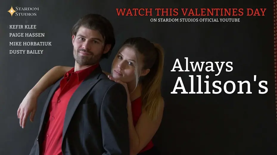 Відео до фільму Always Allison