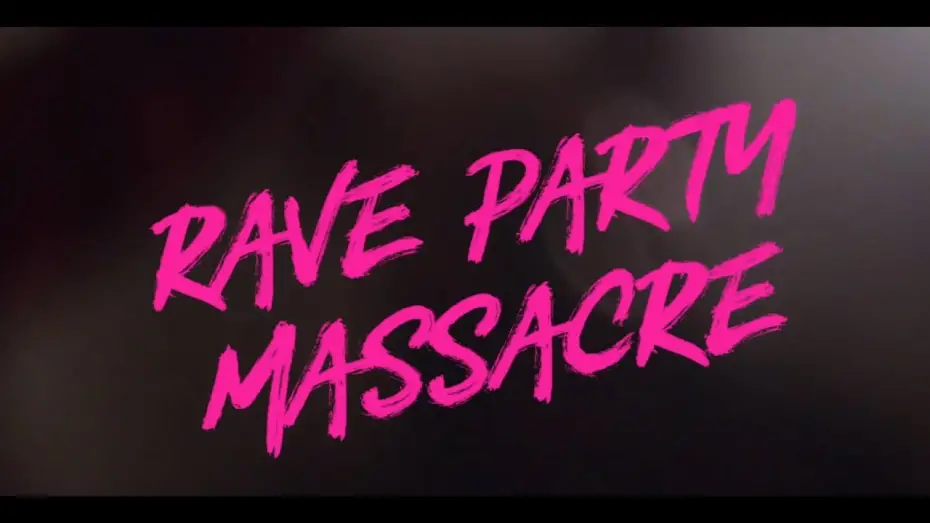Відео до фільму DeadThirsty | Rave Party Massacre Official Trailer
