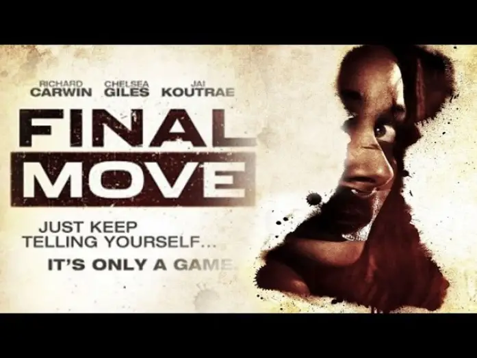 Відео до фільму Final Move | Final Move Official Trailer HD 2013