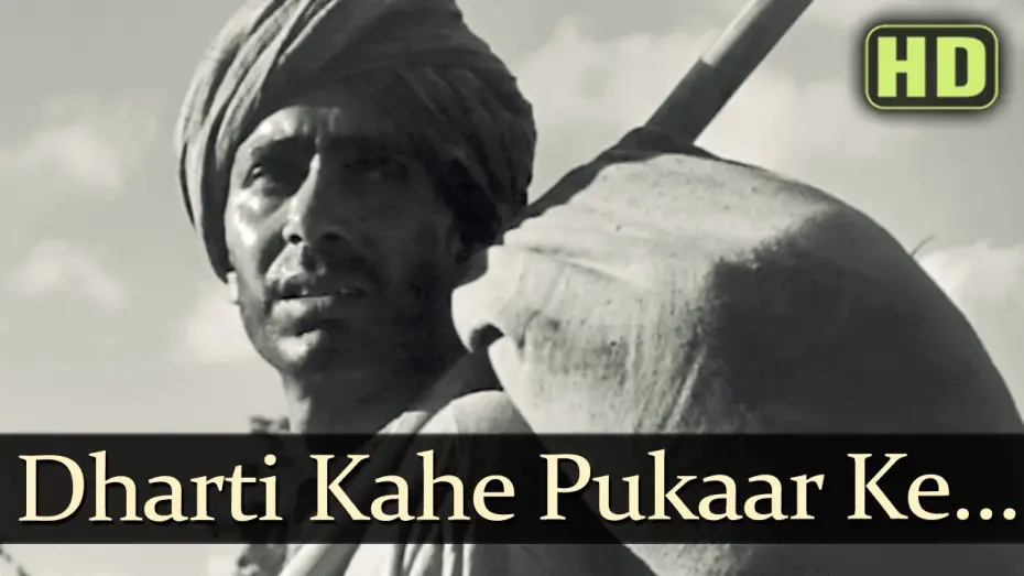 Відео до фільму Two Acres of Land | Dharti Kahe Pukaar Ke (HD) - Do Bigha Zamin Songs - Balraj Sahni - Meena Kumari - Manna Dey