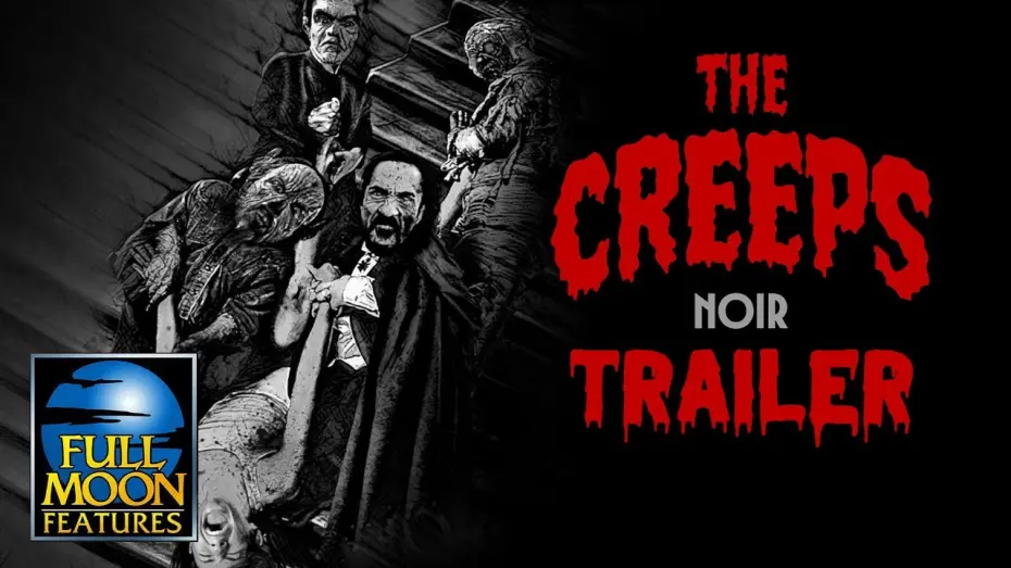 Відео до фільму The Creeps: Noir Version | The Creeps Noir | Official Trailer | Full Moon Features