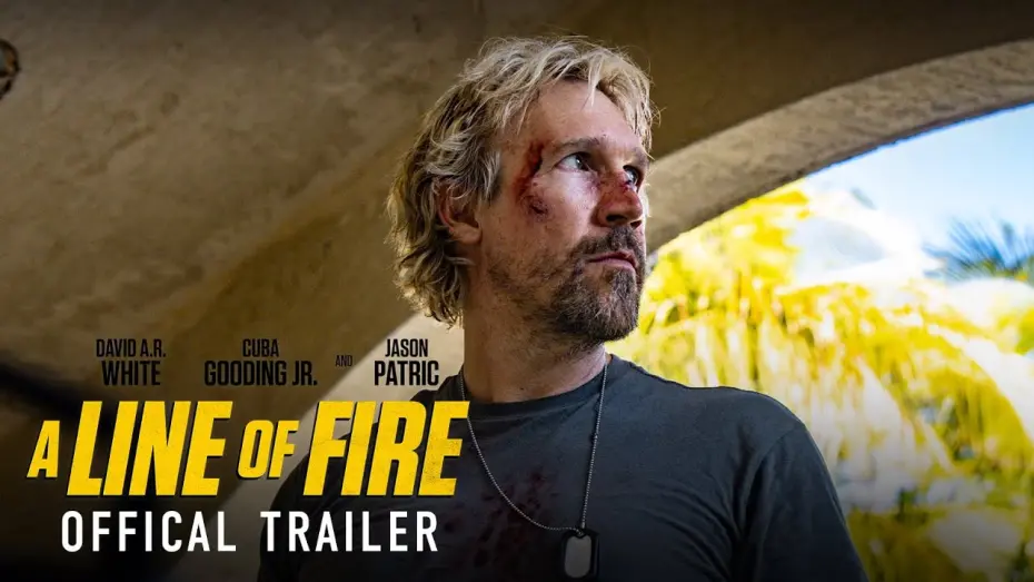 Відео до фільму A Line of Fire | Official Trailer