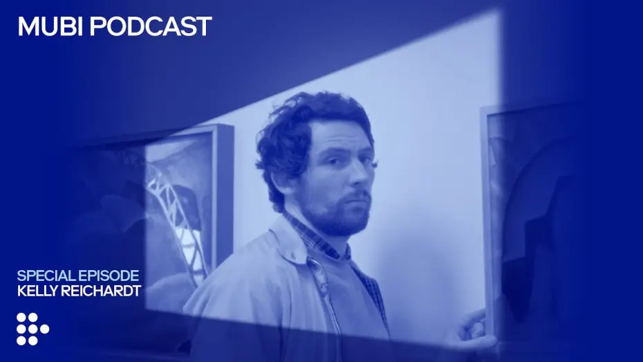Відео до фільму Натхненник | Kelly Reichardt: THE MASTERMIND behind some of the best movies of the century | MUBI Podcast