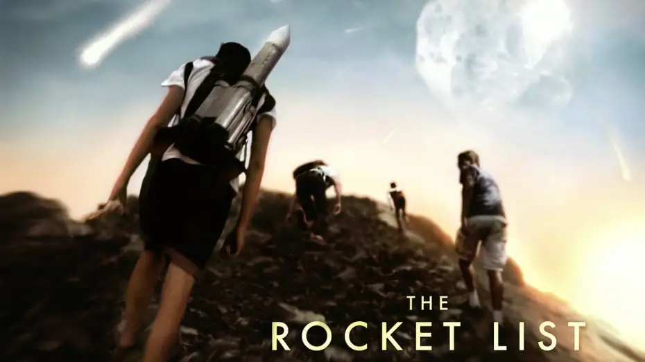 Відео до фільму The Rocket List | The Rocket List | Teaser Trailer (2015) HD